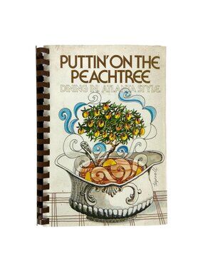 Puttin On The Peachtree Junior League Cookbook 2nd Edition 1980 Spiral Bound